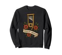 Feelin Guillotine Française Vintage Révolution Française Humour Sweatshirt