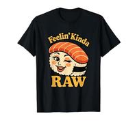 Feelin' Kinda Raw Sushi cru drôle T-Shirt Graphique avec Valeur, Homme, Noir, M