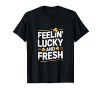 Feelin Lucky and Fresh Trèfle pour la Saint-Patrick T-Shirt