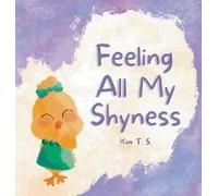 Feeling All My Shyness
