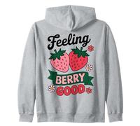 Feeling Berry Good - Piège à la fraise positif Sweat à Capuche