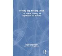 Feeling Big, Feeling Small
