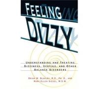Feeling Dizzy by Brian W. Blakley Paperback Book Brian W. Blakley, Mary-Ellen Siegel (Auteur)