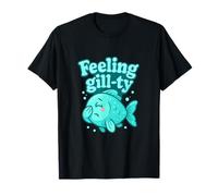 Feeling Gill-TY Fish Pun pour Les Fans de pêche T-Shirt