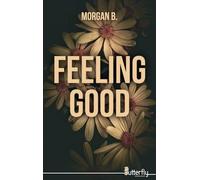 FEELING GOOD - 2025