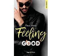 Feeling good - Fleur Hana - Hugo Poche - Poche - Roman