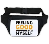 Feeling Good with Myself I Feel Good Today Sac banane Blanc