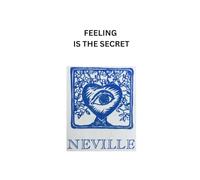 FEELING IS THE SECRET