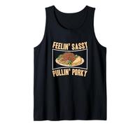 Feeling Sassy Pulling Porky Funny BBQ Smoked Meat Amateur Débardeur