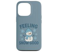Feeling Snow Good Fier Coque pour iPhone 13 Pro