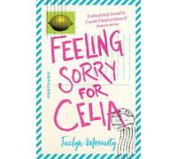 Feeling Sorry for Celia