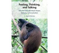 Feeling, Thinking, And Talking