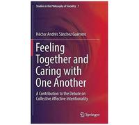 Feeling Together And Caring With One Another