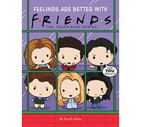 Feelings are Better with Friends (Friends Picture Book)
