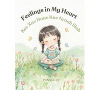 Feelings in My Heart: Kev Xav Hauv Kuv Nruab Siab