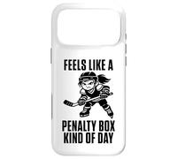 Feels Like A Penalty Box Kind of Day Hockey féminin Coque pour iPhone 17 Pro Max