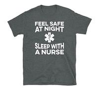 Feels Safe at Night Sleep with a Nurse Novelty Gift Short-Sleeve Unisex T-T-Shirts à Manches Courtes(Medium)