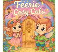Féerie cosy colo