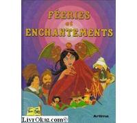 feeries et enchantements