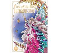 Fées & Créatures Surnaturelles