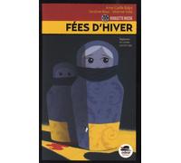 Anne-Gaëlle Balpe, Sandrine Beau, Séverine Vidal – Roulette russe Tome 3 : Fées d'hiver – Broché