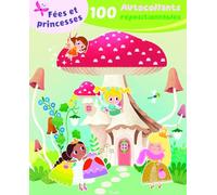 Fées et princesses - 100 Autocollants repositionnables