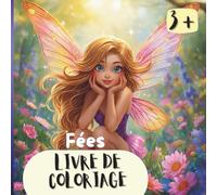 Fées - Livre de coloriage: 30 dessins à colorier de petites fées adorables