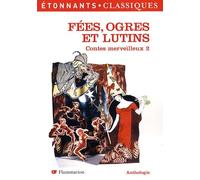 fees, ogres et lutins - contes merveilleux 2 (ne)