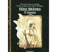 Fées, sirènes & ondines: Contes des petites femmes