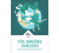 Fées, sorcières, diablesses Collectif (Auteur), Barbara Sadoul (Edité par)