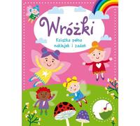 Fées Un livre plein d'autocollants et d'activités - Barbara Szymanek (Übersetzerin) (Bücher mit Aufklebern auf Polnisch)