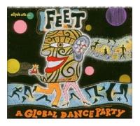 Ellipsis Collection - Feet-a Global Dance Party [Import]
