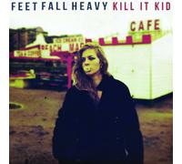 Feet Fall Heavy