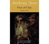 Feet of Clay by Anthony Storr Paperback Book Storr, Anthony (Auteur)