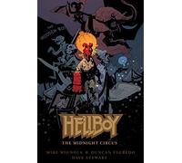 Fegredo, Duncan - Hellboy: The Midnight Circus