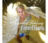 Fehling,Annika - Fireflies