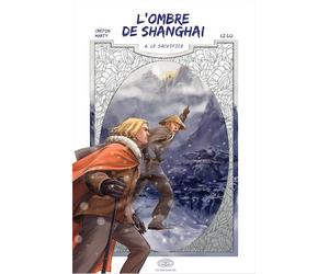 Fei L'ombre de Shanghai tome 6