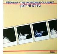 Feidman,Giora - Incredible Clarinet