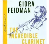 Feidman Giora - The Incredible Clarinet [Import]