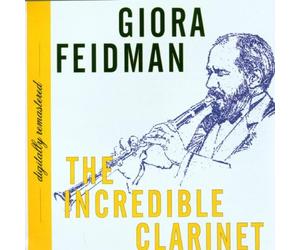 Feidman Giora - The Incredible Clarinet [Import]