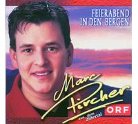 Pircher,Marc - Feierabend in Den Bergen [Import]