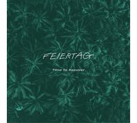 Feiertag Time to Recover (Vinyl) 12" Album Coloured Vinyl