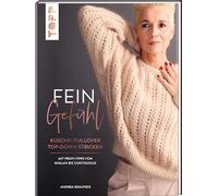 Sensibilité – Pull douillet : tricoter de haut en bas – Conseils pro Raglan ontiguous – Topp Verlag