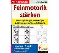 Feinmotorik stärken - Schwungübungen & beidseitiges Zeichnen | Vorschule, Grundschule & Förderung ab 4 Jahren | Kopiervorlagen 64 Seiten | Mit Lösungen