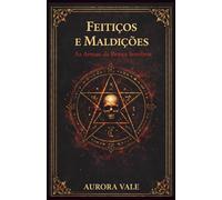 Feitiços e Maldições: As Armas da Bruxa Sombria