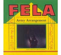 Fela Anikulapo Kuti - Army Arrangement