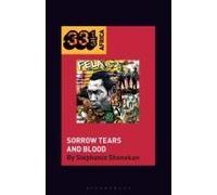 Fela Anikulapo-Kuti's Sorrow Tears And Blood