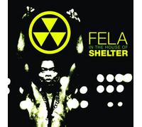 Fela in the House of Shelter [Import allemand]