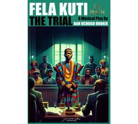 Fela Kuti: The Trial