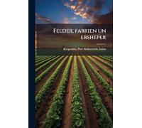 Felder, fabrien un ersheper
